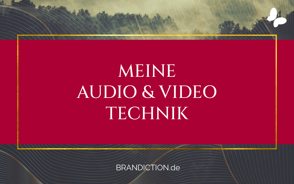 Mein Video- und Ton-Equipment